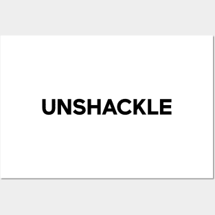 Unshackle and Unlock Your True Potential Posters and Art